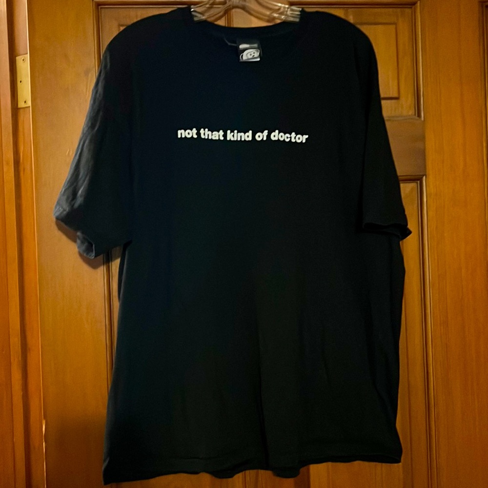 Dr. Who - not that kind of doctor tshirt XL